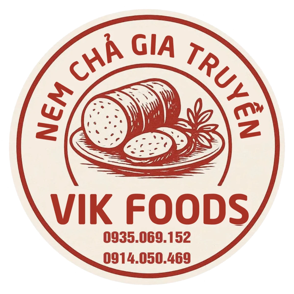 Nem Chả Gia Truyền VIK FOODS
